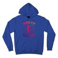 Firefighter Fire Rescue Where My Hose At? Fire Gift Tall Hoodie