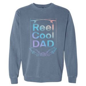 Funny Fishing Reel Cool Dad Funny Fishing Dad Gift Garment-Dyed Sweatshirt