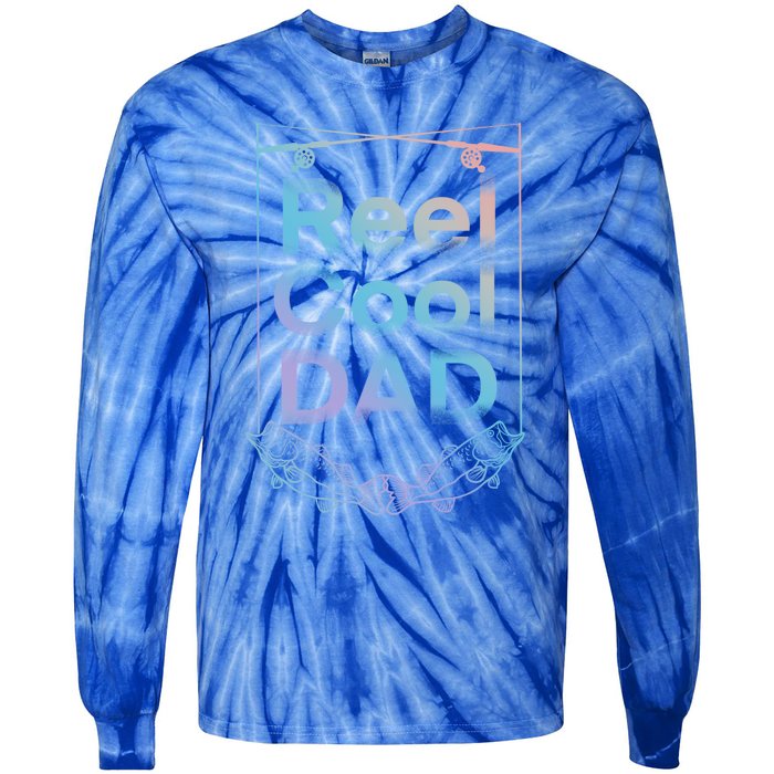 Funny Fishing Reel Cool Dad Funny Fishing Dad Gift Tie-Dye Long Sleeve Shirt