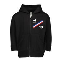 France Flag Rooster Number 10 Soccer Fan Boy Toddler Zip Fleece Hoodie