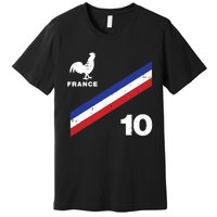 France Flag Rooster Number 10 Soccer Fan Boy Premium T-Shirt