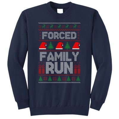 Forced Family Run Ugly Christmas Xmas Party Pajama Tall Sweatshirt