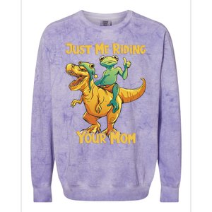 Funny Frog Riding T Rex Your Mom Sarcastic Joke Gift Colorblast Crewneck Sweatshirt