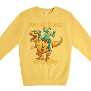 Funny Frog Riding T Rex Your Mom Sarcastic Joke Gift Premium Crewneck Sweatshirt