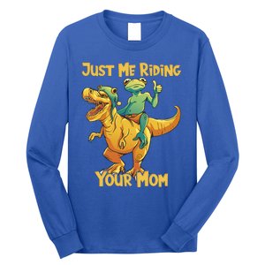 Funny Frog Riding T Rex Your Mom Sarcastic Joke Gift Long Sleeve Shirt