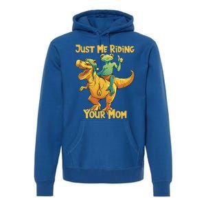 Funny Frog Riding T Rex Your Mom Sarcastic Joke Gift Premium Hoodie