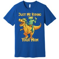 Funny Frog Riding T Rex Your Mom Sarcastic Joke Gift Premium T-Shirt