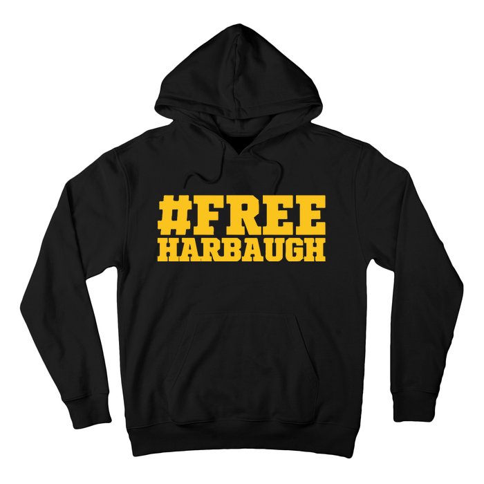 FreeHarbaugh Hoodie