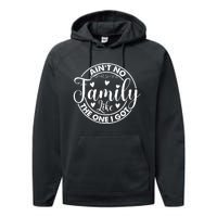 Funny Family Reunion Quotes For Family Appreciation Gift Performance Fleece Hoodie