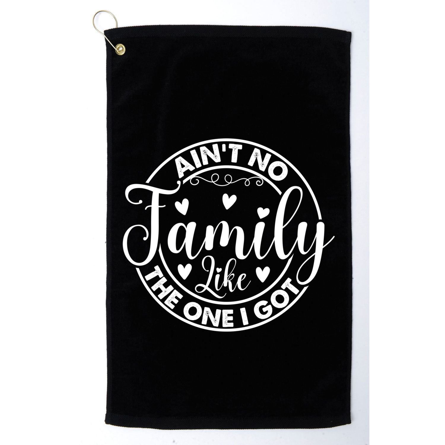 Funny Family Reunion Quotes For Family Appreciation Gift Golf Towel