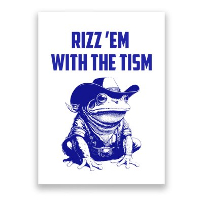 Funny Frog Rizz Em With The Tism Poster