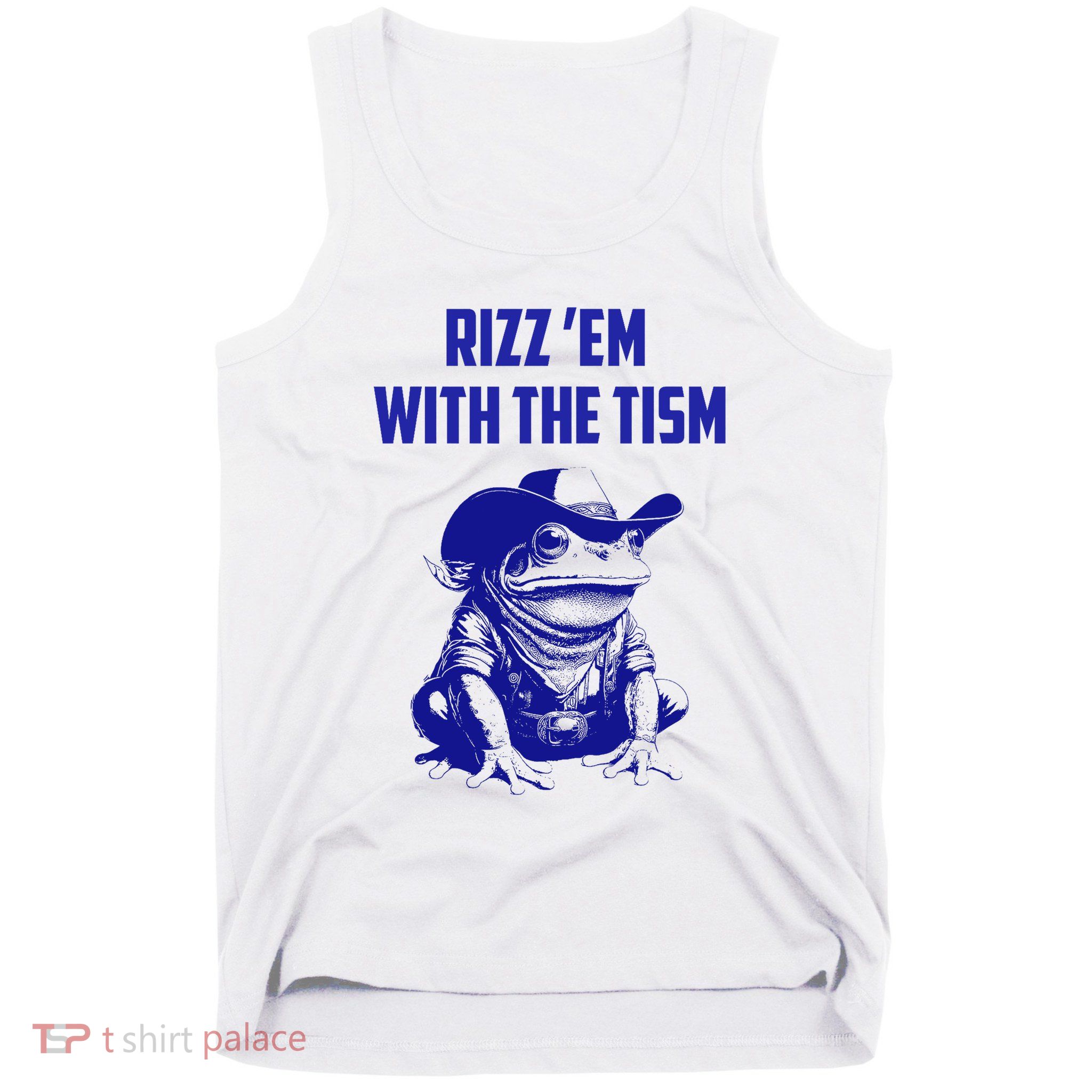 Funny Frog Rizz Em With The Tism Tank Top