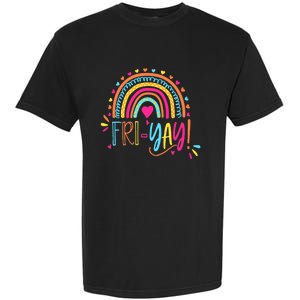 Fri-Yay Friday Rainbow Funny Teacher Tees Garment-Dyed Heavyweight T-Shirt