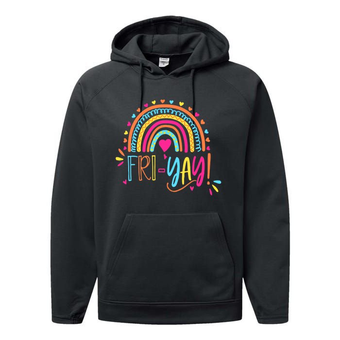 Fri-Yay Friday Rainbow Funny Teacher Tees Performance Fleece Hoodie