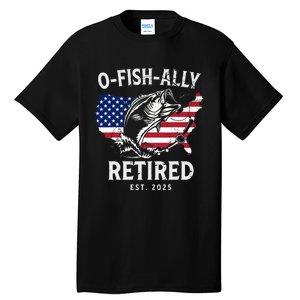 Fisherman Fishing Retirement Ofishally Retired 2025 Tall T-Shirt