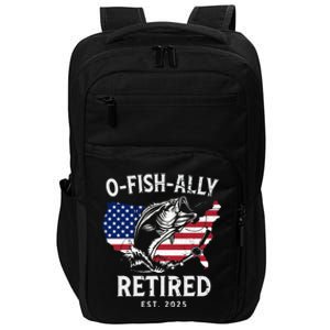 Fisherman Fishing Retirement Ofishally Retired 2025 Impact Tech Backpack