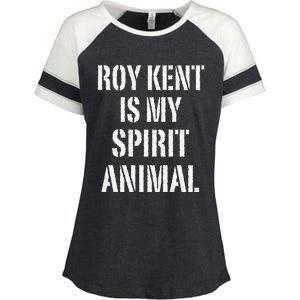 Funny Funny Roy Kent Is My Spirit Animal Enza Ladies Jersey Colorblock Tee