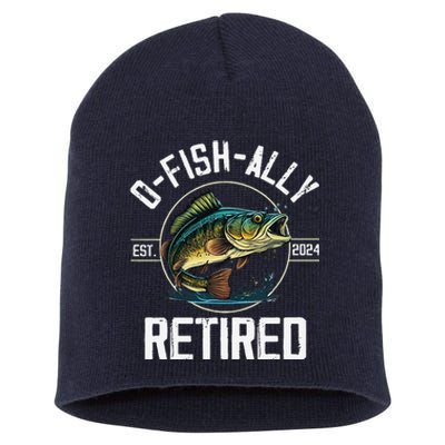 Fisherman Fishing Retirement Gift Ofishally Retired 2024 Short Acrylic Beanie