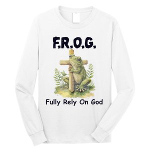 F.R.O.G Fully Rely On God Funny Green Frog Long Sleeve Shirt