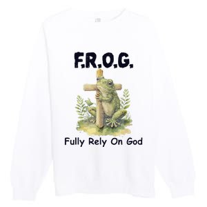 F.R.O.G Fully Rely On God Funny Green Frog Premium Crewneck Sweatshirt