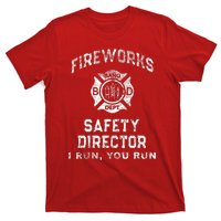 Funny FIREWORKS SAFETY DIRECTOR Firefighter America Red T-Shirt