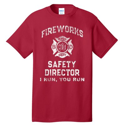 Funny FIREWORKS SAFETY DIRECTOR Firefighter America Red Tall T-Shirt