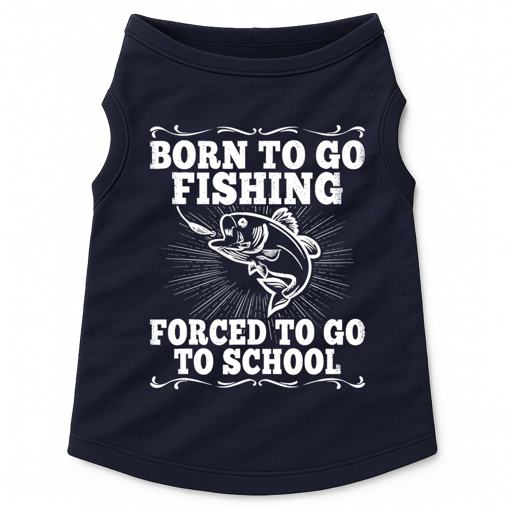 Funny Fishing Saying Fisherman Outfit Angler Boy Girl Doggie Tank