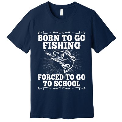 Funny Fishing Saying Fisherman Outfit Angler Boy Girl Premium T-Shirt