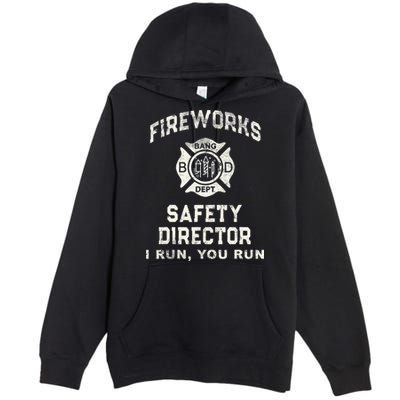 Funny FIREWORKS SAFETY DIRECTOR Firefighter America Red Pyro Premium Pullover Hoodie