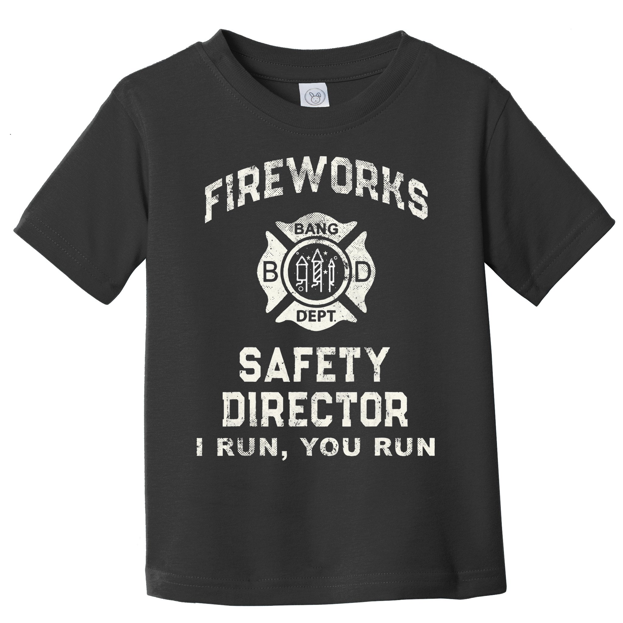 Funny FIREWORKS SAFETY DIRECTOR Firefighter America Red Pyro Toddler T-Shirt