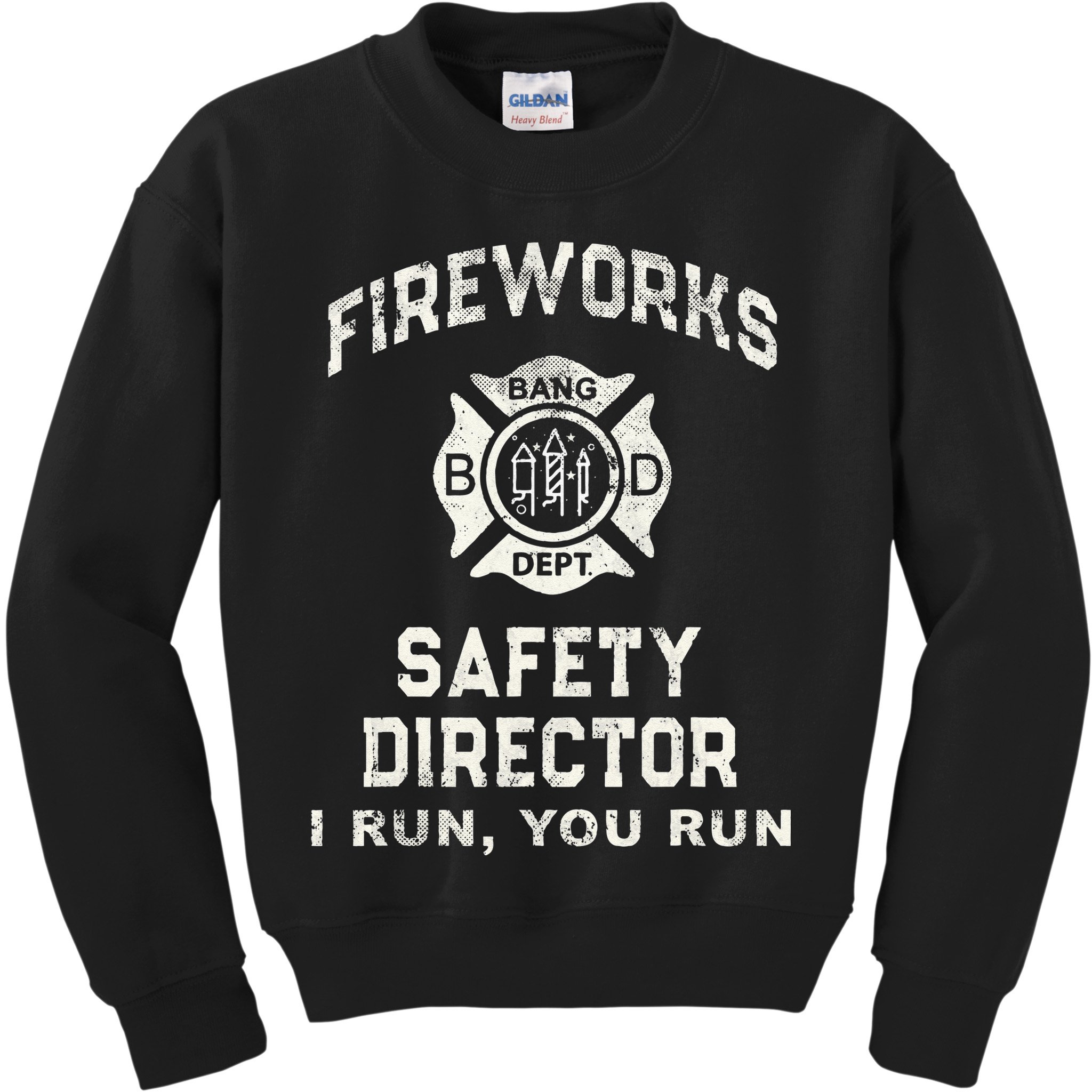 Funny FIREWORKS SAFETY DIRECTOR Firefighter America Red Pyro Kids Sweatshirt
