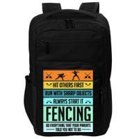 Funny Fencing Sport Pun For Men Women Kids Impact Tech Backpack