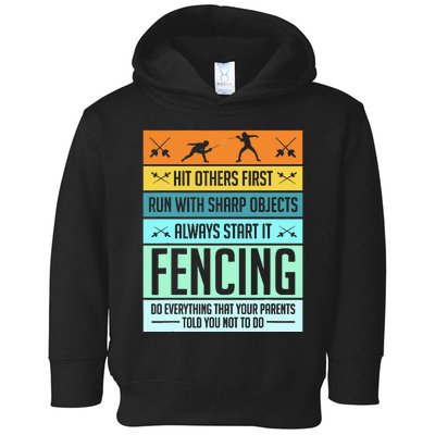 Funny Fencing Sport Pun For Men Women Kids Toddler Hoodie