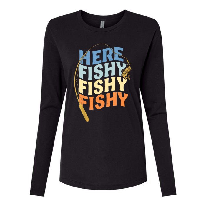 Fishing Funny Saying Vintage Graphic Here Fishy Fisherman Womens Cotton Relaxed Long Sleeve T-Shirt