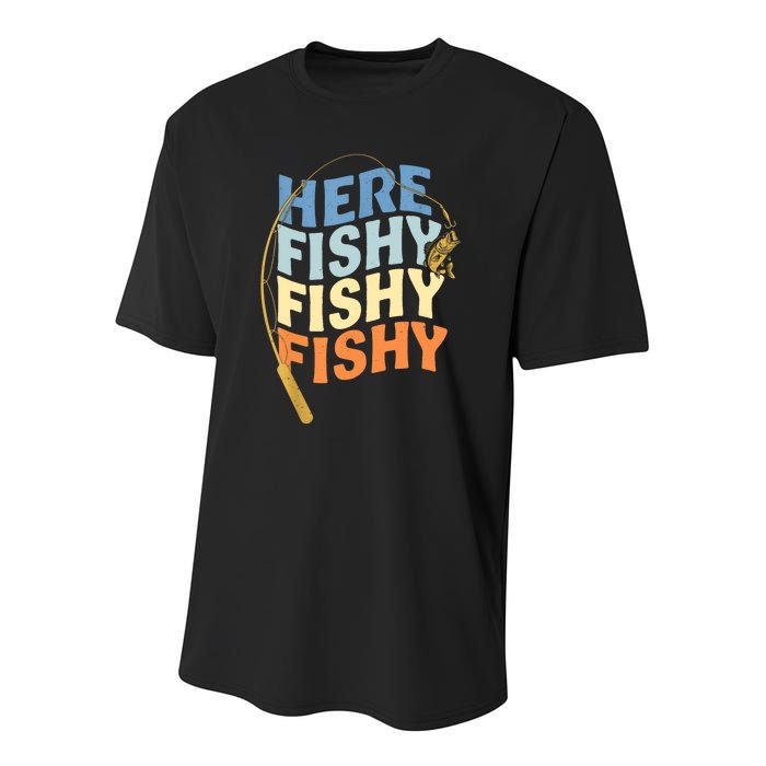 Fishing Funny Saying Vintage Graphic Here Fishy Fisherman Youth Performance Sprint T-Shirt