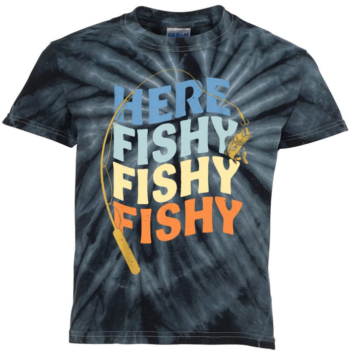 Fishing Funny Saying Vintage Graphic Here Fishy Fisherman Kids Tie-Dye T-Shirt