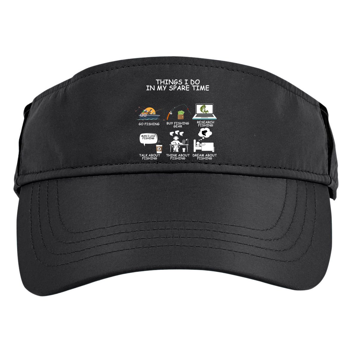 Funny Fishing Shirt Things I Do In My Spare Time Adult Drive Performance Visor
