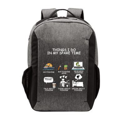 Funny Fishing Shirt Things I Do In My Spare Time Vector Backpack