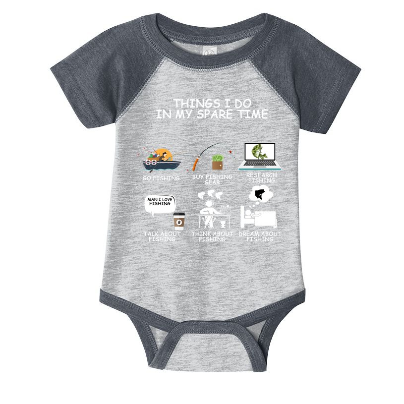 Funny Fishing Shirt Things I Do In My Spare Time Infant Baby Jersey Bodysuit