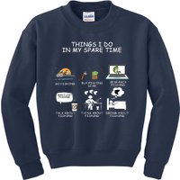 Funny Fishing Shirt Things I Do In My Spare Time Kids Sweatshirt