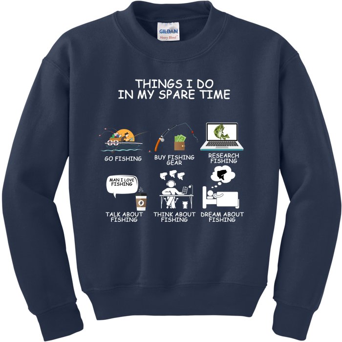 Funny Fishing Shirt Things I Do In My Spare Time Kids Sweatshirt