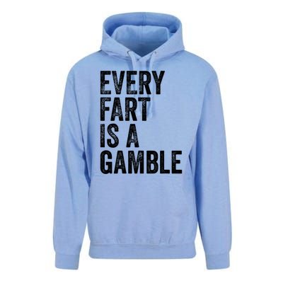 Funny Fart Sarcastic Every Fart Is A Gamble Farting Saying Unisex Surf Hoodie