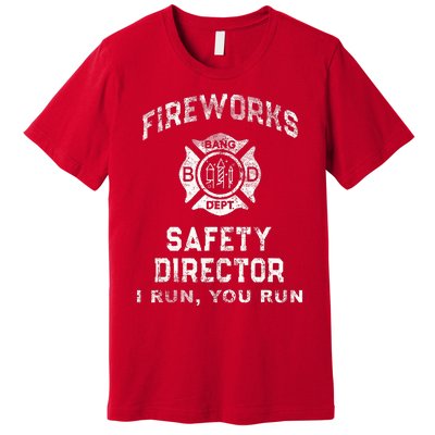 Funny FIREWORKS SAFETY DIRECTOR Firefighter America Red Premium T-Shirt