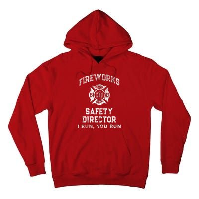 Funny FIREWORKS SAFETY DIRECTOR Firefighter America Red Tall Hoodie