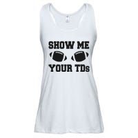 Fantasy Football Show Me Your TDs Funny Football Ladies Essential Flowy Tank