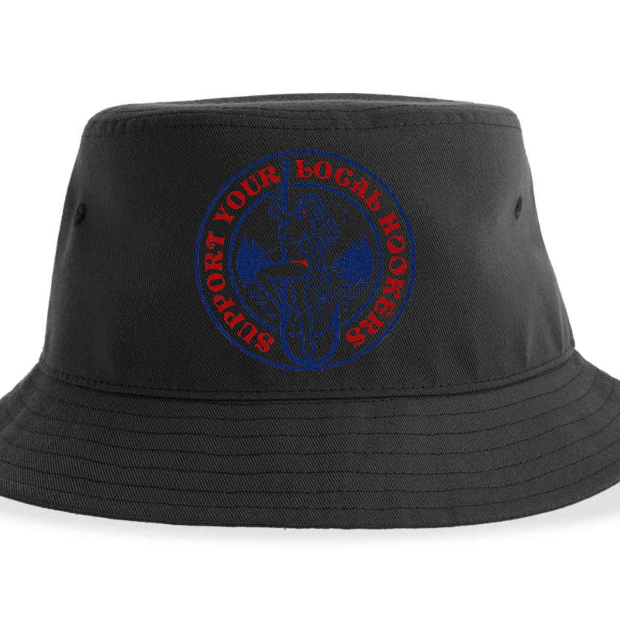 Funny Fishing Support Your Local Hookers Top For Dad Sustainable Bucket Hat