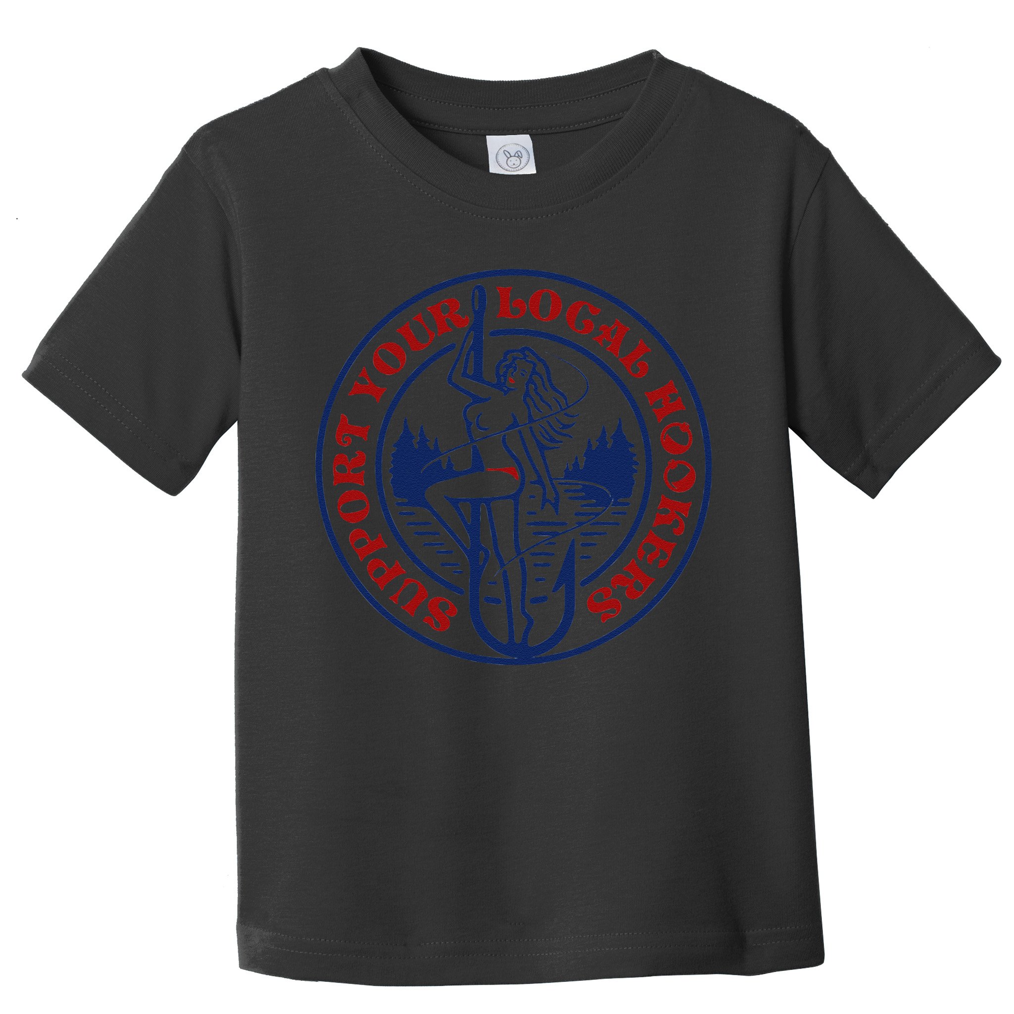 Funny Fishing Support Your Local Hookers Top For Dad Toddler T-Shirt