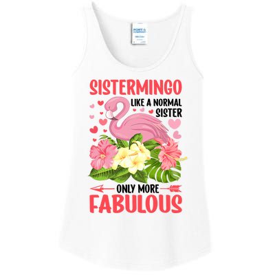 Funny Flamingo Sistermingo Like A Normal Sister Flamingo Ladies Essential Tank