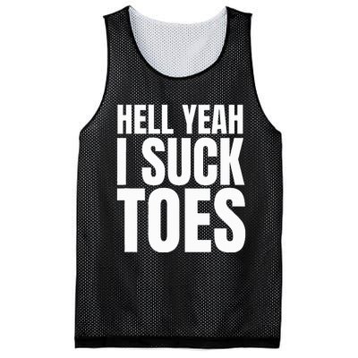 Foot Fetish Sucking Toes Joke Hell Yeah I Suck Toes Mesh Reversible Basketball Jersey Tank