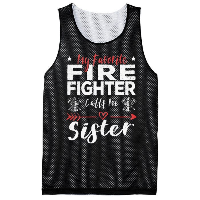 Favorite Firefighter Sister Supportive Firefighter Gift Mesh Reversible Basketball Jersey Tank